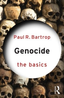 Genocide: The Basics by Paul Bartrop