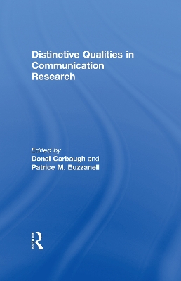 Distinctive Qualities in Communication Research book