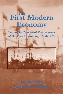 The First Modern Economy by Jan de Vries
