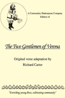 A Community Shakespeare Company Edition of The Two Gentlemen of Verona book