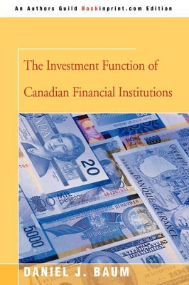 The Investment Function of Canadian Financial Institutions book