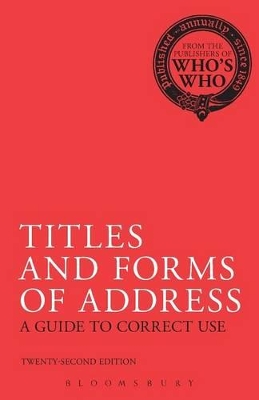 Titles and Forms of Address: A Guide to Correct Use book