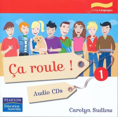 Ca roule ! 1 Audio CDs by Carolyn Sudlow