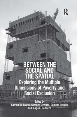 Between the Social and the Spatial by Katrien De Boyser
