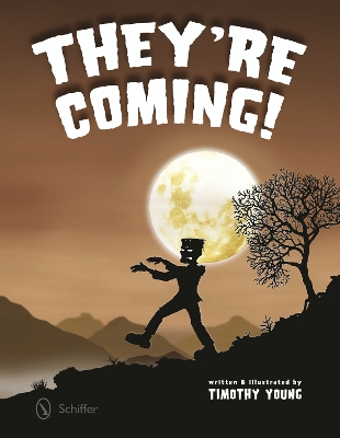 They're Coming! book