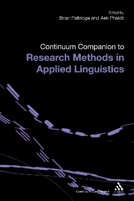 Continuum Companion to Research Methods in Applied Linguistics by Brian Paltridge
