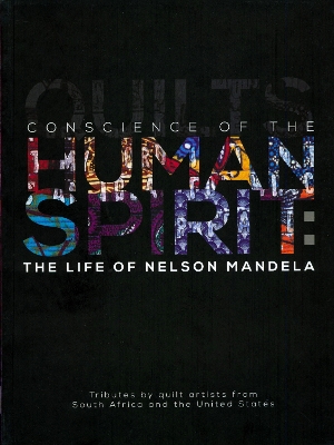 Conscience of the Human Spirit: The Life of Nelson Mandela book