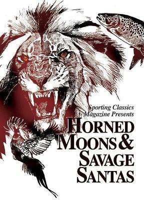 Horned Moons & Savage Santas book