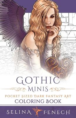 Gothic Minis - Pocket Sized Dark Fantasy Art Coloring Book book