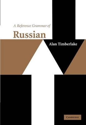 Reference Grammar of Russian book