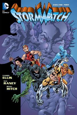 Stormwatch Volume 2 HC by Warren Ellis
