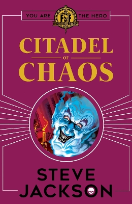 Fighting Fantasy: Citadel of Chaos book