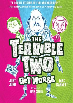 The Terrible Two Get Worse (UK edition), The by Mac Barnett