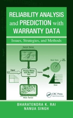 Reliability Analysis and Prediction with Warranty Data book