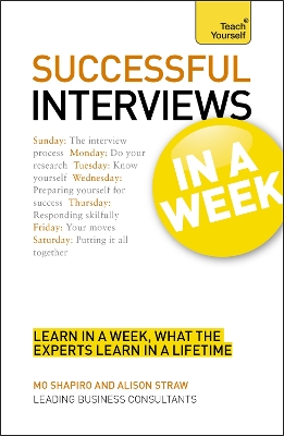 Job Interviews In A Week by Alison Straw