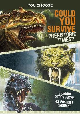 Can You Survive in Prehistoric Times book