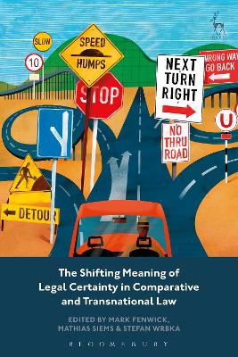 Shifting Meaning of Legal Certainty in Comparative and Transnational Law book