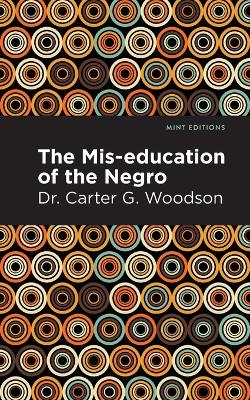 The Miseducation of the Negro book