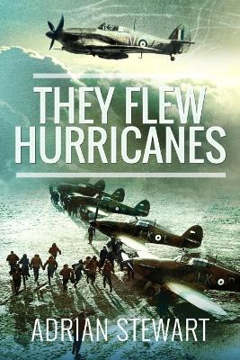 They Flew Hurricanes book