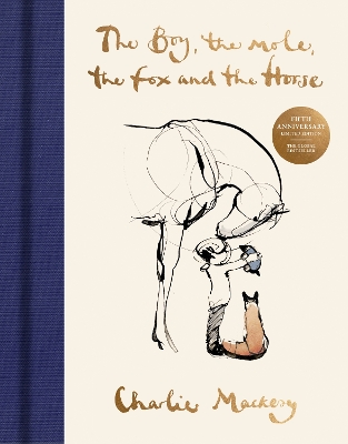 The Boy, The Mole, The Fox and The Horse: The Fifth Anniversary Limited Edition book