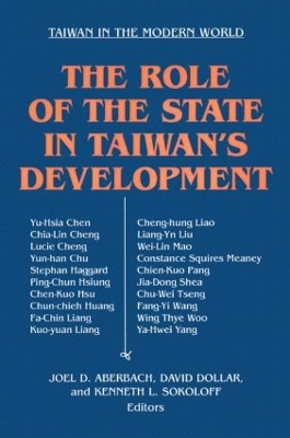 The Role of the State in Taiwan's Development by Joel D. Aberdach