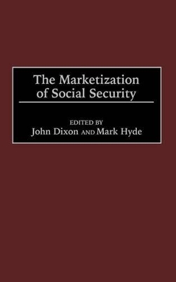 Marketization of Social Security book
