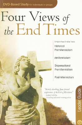 Four Views of the End Times book