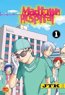 Madtown Hospital Volume 1 book