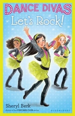 Dance Divas: Let's Rock! book