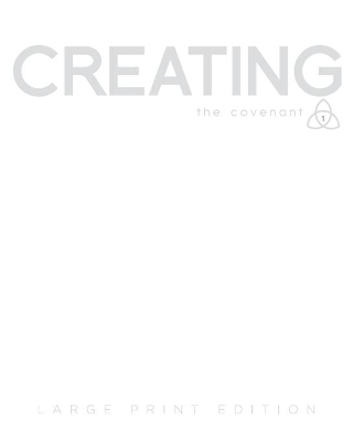 Covenant Bible Study: Creating Participant Guide Large Print book