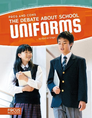 Debate about School Uniforms by Rachel Seigel