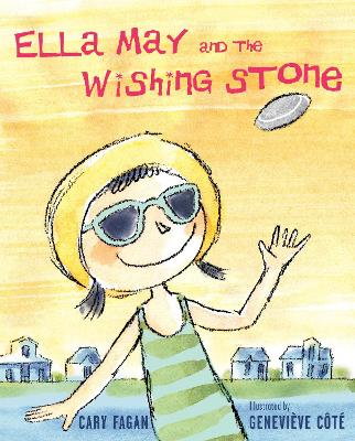 Ella May And The Wishing Stone book