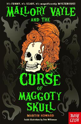 Mallory Vayle and the Curse of Maggoty Skull book