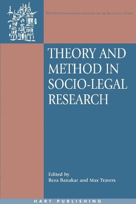 Theory and Method in Socio-Legal Research by Reza Banakar