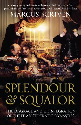 Splendour and Squalor book