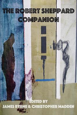 The Robert Sheppard Companion book