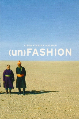 (Un)Fashion by Tibor Kalman