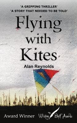 Flying with Kites by Alan Reynolds