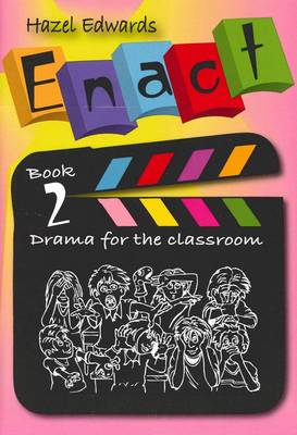 Script Solutions Drama for the Classroom by Hazel Edwards