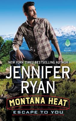 Montana Heat: Escape to You book