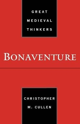 Bonaventure by Christopher M. Cullen