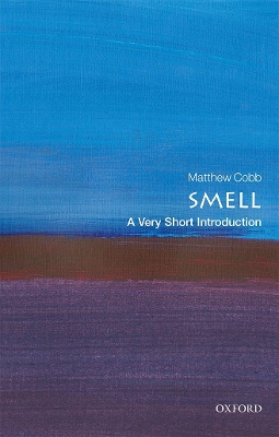 Smell: A Very Short Introduction book