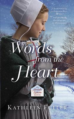 Words from the Heart by Kathleen Fuller