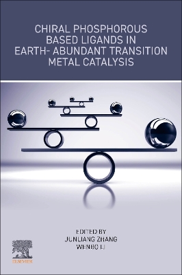 Chiral Phosphorous Based Ligands in Earth-Abundant Transition Metal Catalysis book