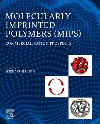 Molecularly Imprinted Polymers (MIPs): Commercialization Prospects book