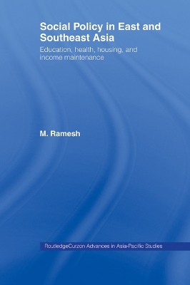 Social Policy in East and Southeast Asia book