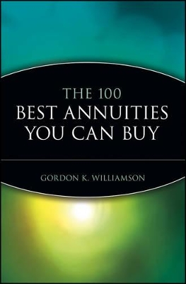 100 Best Annuities You Can Buy book