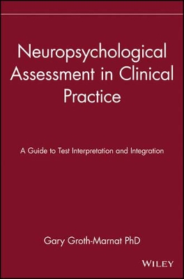 Neuropsychological Assessment in Clinical Practice book