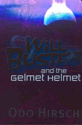 Will Buster and the Gelmet Helmet book