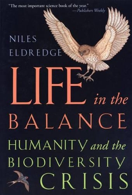 Life in the Balance by Niles Eldredge